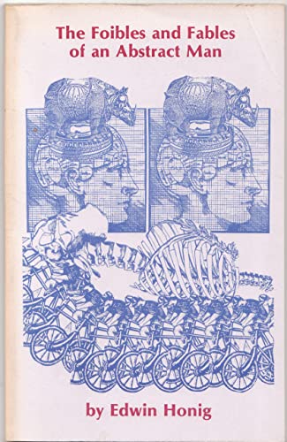 Imagen de archivo de The Foibles & Fables of an Abstract Man a la venta por ThriftBooks-Atlanta