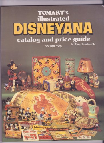 Beispielbild fr Tomarts Illustrated Disneyana Catalog and Price Guide Dolls Thru Pinback zum Verkauf von Wonder Book