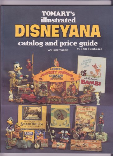 Stock image for Tomarts Illustrated Disneyana Catalog and Price Guide (Tomart's Illustrated Disneyana Catalog & Price Guide) for sale by Books From California