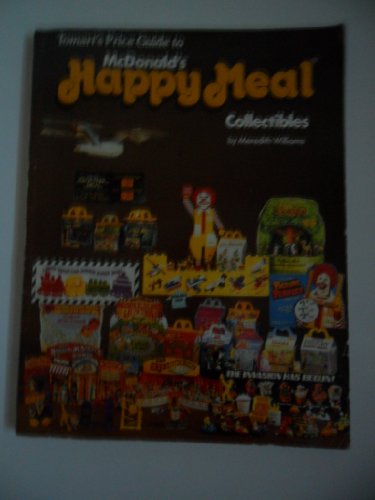 Beispielbild fr Tomarts Price Guide to McDonalds Happy Meal Collectibles zum Verkauf von Front Cover Books