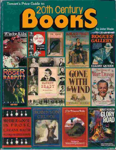 Stock image for Tomart's Price Guide to Twentieth Century Books for sale by Jay W. Nelson, Bookseller, IOBA
