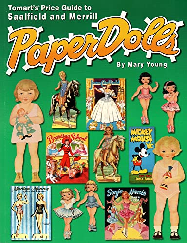 9780914293453: Tomart's Price Guide to Saalfield and Merrill Paperdolls (Tomart's Price Guides)