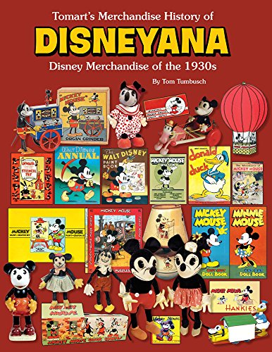 9780914293651: Tomart's Merchandise History of Disneyana: Disney Merchandise of the 1930s