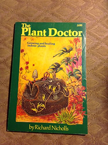 Stock image for The Plant Doctor Nicholls, Richard for sale by Mycroft's Books