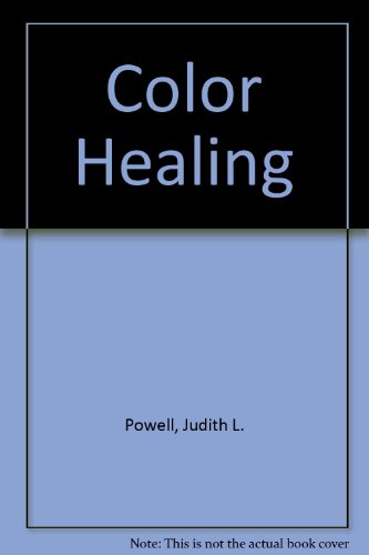 Color Healing (9780914295365) by Powell, Judith