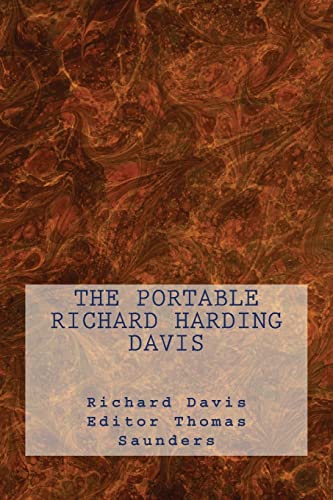 The Portable Richard Harding Davis (9780914303077) by Davis, Richard Harding