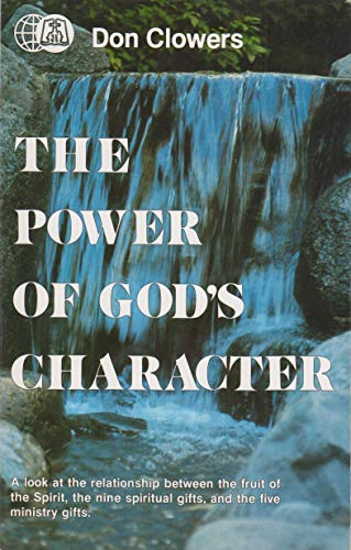 Beispielbild fr The power of God's character zum Verkauf von Front Cover Books