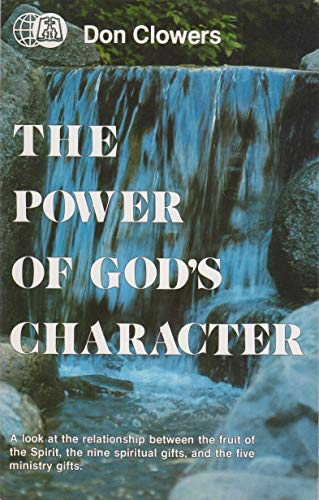 Imagen de archivo de The power of God's character a la venta por Front Cover Books