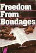 Stock image for Freedom from bondages for sale by Jenson Books Inc