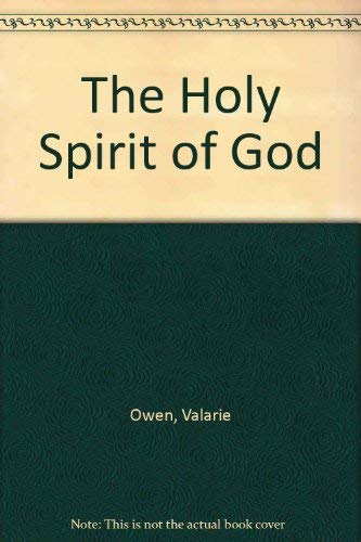 Beispielbild fr The Holy Spirit of God zum Verkauf von ThriftBooks-Dallas