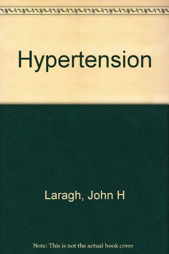 Hypertension (9780914316015) by John H. Laragh