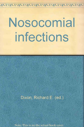 9780914316244: Nosocomial infections