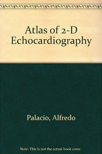 Stock image for An Atlas of 2-Dimensional Echocardiography (English and Spanish Edition) for sale by HPB-Red