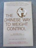 Beispielbild fr THE CHINESE WAY TO WEIGHT CONTROL zum Verkauf von Veronica's Books