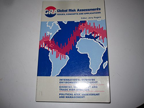 9780914325031: Global Risk Assments: Issues, Concepts, and Applications: (GLOBAL RISK ASSESSMENTS)