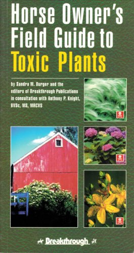Imagen de archivo de Horse Owner's Field Guide to Toxic Plants a la venta por Better World Books