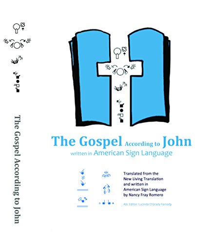 Stock image for Gospel According To John written in American Sign Language for sale by Andrew's Books