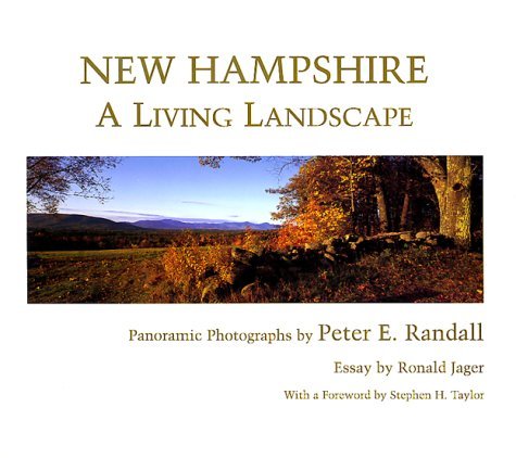 Stock image for New Hampshire : A Living Landscape for sale by Better World Books