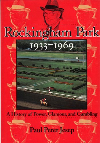 Rockingham Park 1933 - 1969