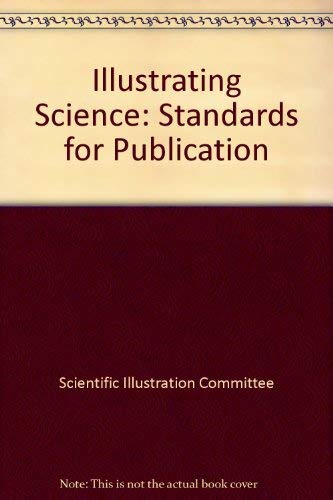 Beispielbild fr Illustrating Science : Standards for Publication zum Verkauf von Better World Books