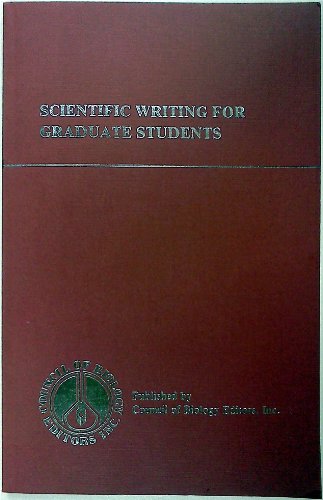Stock image for Scientific Writing for Graduate Students: A Manual on the Teaching of Scientific Writing for sale by ThriftBooks-Atlanta