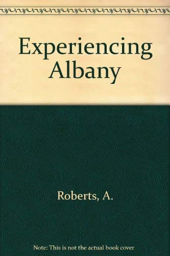 Stock image for Experiencing Albany for sale by Inquiring Minds