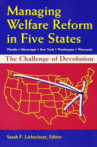 Imagen de archivo de Managing Welfare Reform in Five States a la venta por Anderson Book