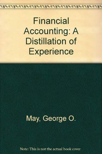 Beispielbild fr Financial Accounting : A Distillation of Experience zum Verkauf von Better World Books