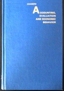 9780914348153: Accounting Evaluation and Economic Behavior