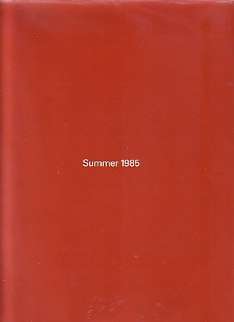 Stock image for The Museum Of Contemporary Art: Summer 1985 [ Jo Ann Callis, Suzanne Caporael, Mary Corse, Guy De Cointet, Jill Giegerich, Gronk, Willie Herrn, Bill Viola, Steve Galloway ] for sale by Arroyo Seco Books, Pasadena, Member IOBA