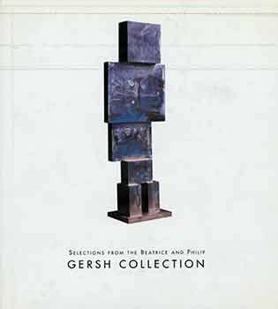 Beispielbild fr Selections from the Beatrice and Philip Gersh Collection zum Verkauf von Books From California