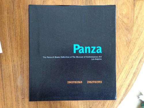 Stock image for Panza : The Legacy of a Collector. The Panza Di Biumo Collection at the Museum of Contemporary Art, Los Angeles. for sale by Sara Armstrong - Books