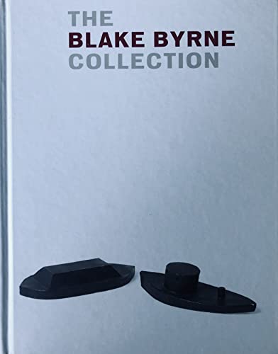 Beispielbild fr The Blake Byrne Collection zum Verkauf von Books From California