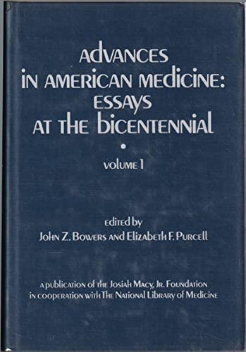Beispielbild fr ADVANCES IN AMERICAN MEDICINE (ESSAYS AT THE BICENTENNIAL) TWO VOLUME SET zum Verkauf von Neil Shillington: Bookdealer/Booksearch