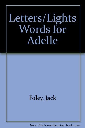 9780914370550: Letters/Lights Words for Adelle