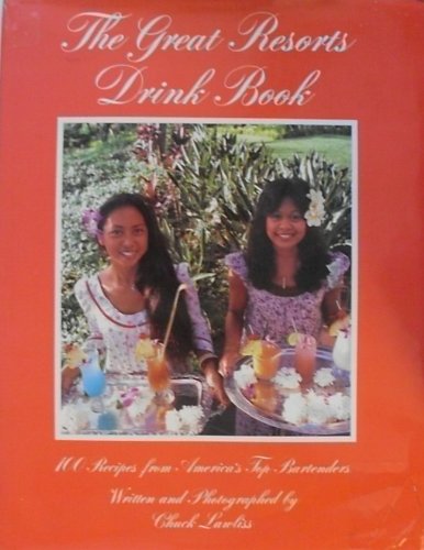 Stock image for Great Resorts Drink Book for sale by SecondSale