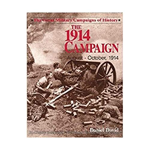 Imagen de archivo de The 1914 Campaign (August-October, 1914) a la venta por Wonder Book