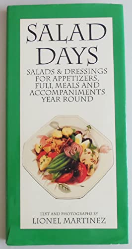 9780914373254: Title: Salad Days Salads dressing for appetizers full me