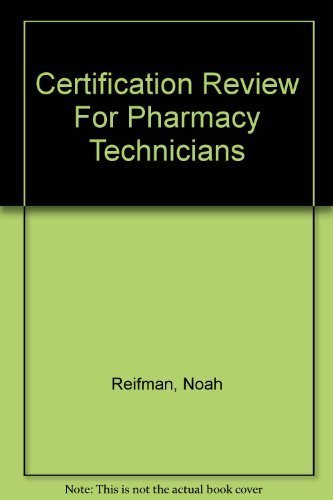 Stock image for Certification Review For Pharmacy Technicians for sale by Better World Books