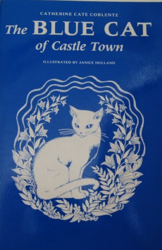 Stock image for Blue Cat of Castle Town for sale by ThriftBooks-Phoenix