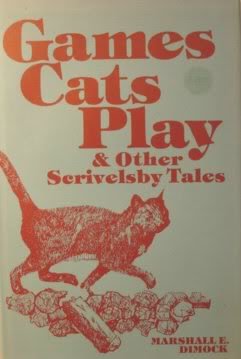 Imagen de archivo de Games Cats Play & Other Scrivelsby Tales a la venta por Acme Books