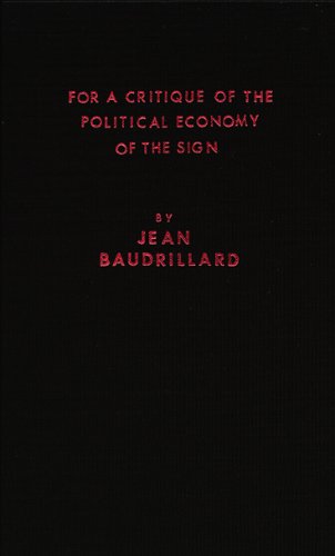 9780914386230: For a Critique of the Political Economy of the Sign
