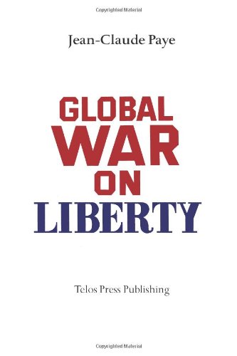 Imagen de archivo de Global War on Liberty a la venta por Revaluation Books