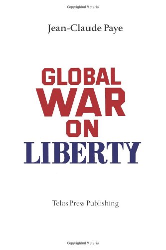 9780914386322: Global War on Liberty: Vol. 1