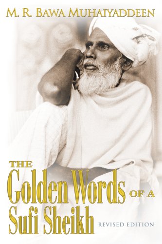 Stock image for The Golden Words of a Sufi Sheikh for sale by ThriftBooks-Dallas