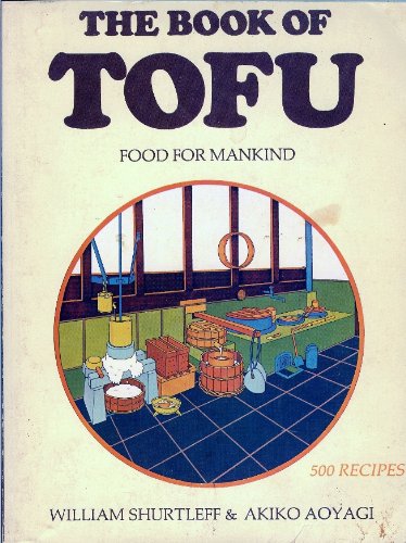 Stock image for Book of Tofu Food for Mankind for sale by Wonder Book