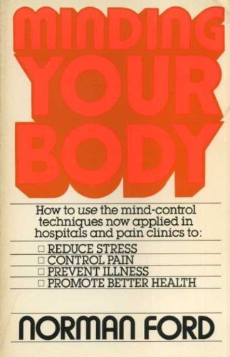 Stock image for Minding Your Body for sale by Wonder Book