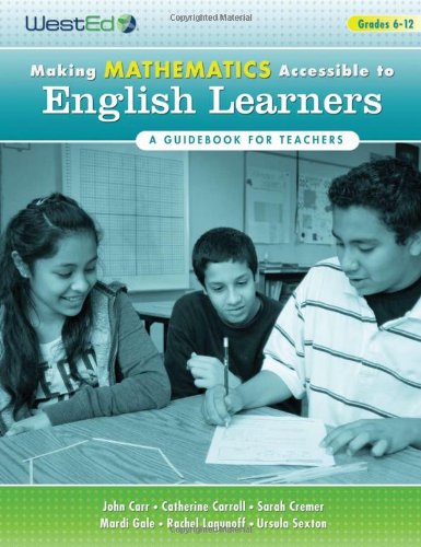 Stock image for Making Mathematics Accessible to English Learners 6-12 : A Guidebook for Teachers for sale by Better World Books