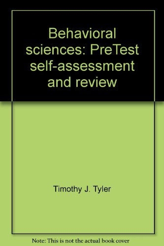Stock image for Behavioral Sciences : PreTest Self-Assessment And Review for sale by BookOrders