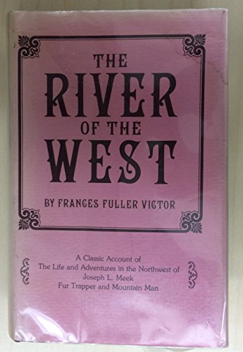 Stock image for The River of the West for sale by Better World Books